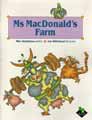Ms Macdonald’s Farm