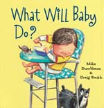 What Will Baby Do?